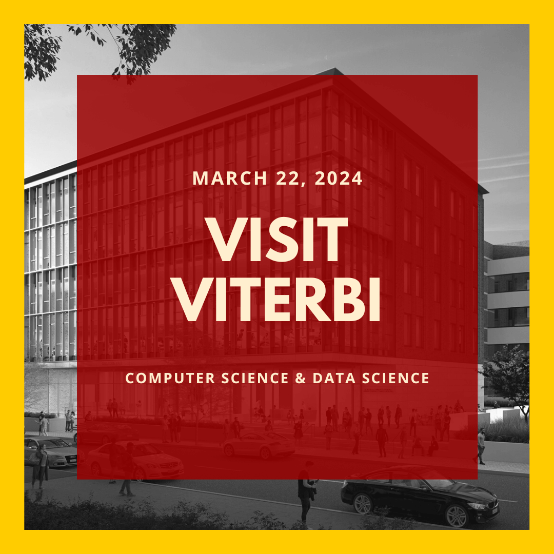 Visit Viterbi info graphic, March 22, 2024.
